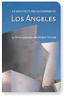 An Architectural Guide to Los Angeles